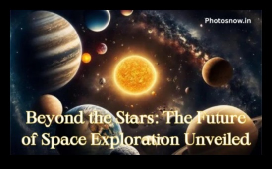 Orbiting Horizons: Looking Beyond in the Pursuit of Space Exploration